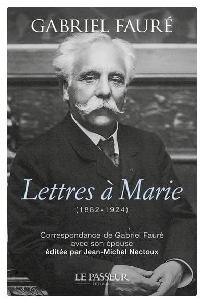 Lettres à Marie : 1882-1924
