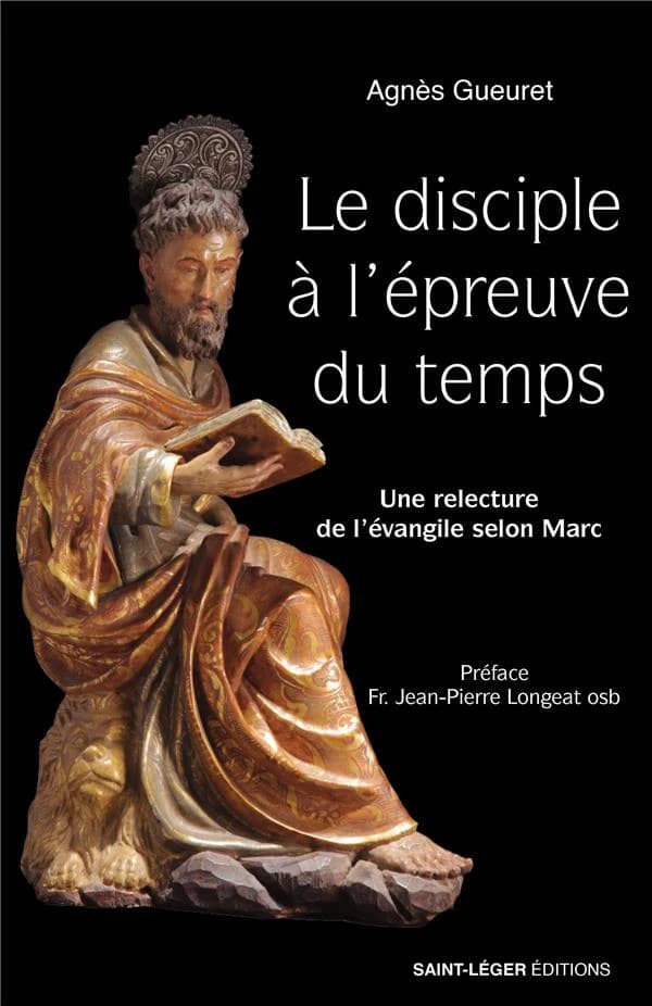 Le disciple à l'épreuve du temps : une relecture de l'Évangile selon Marc