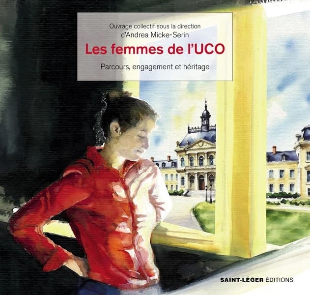 Les femmes de l'UCO : Parcours, engagements et héritages