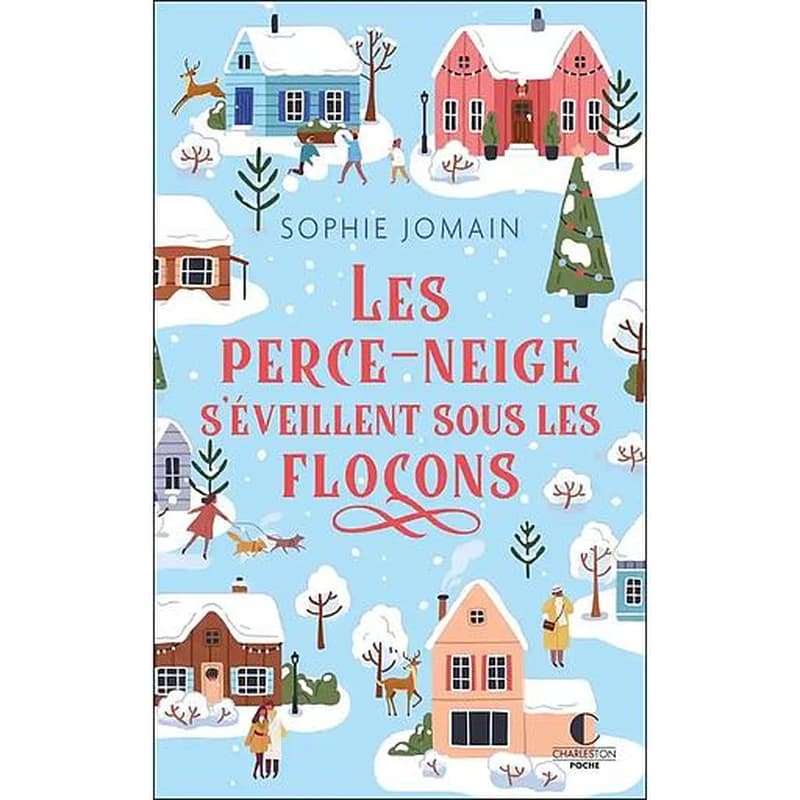 Les perce-neige s'éveillent sous les flocons (Nouvelle éd.)