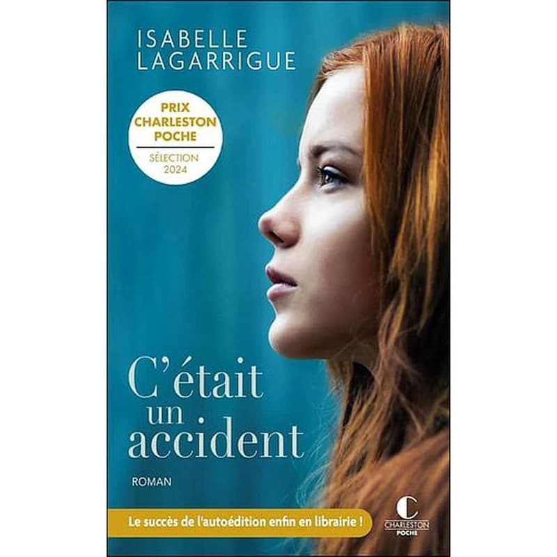 C'était un accident : roman