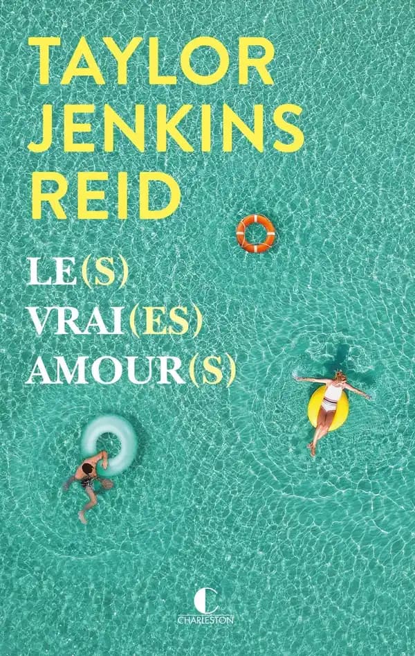 Le(s) vrai(es) amour(s) : roman