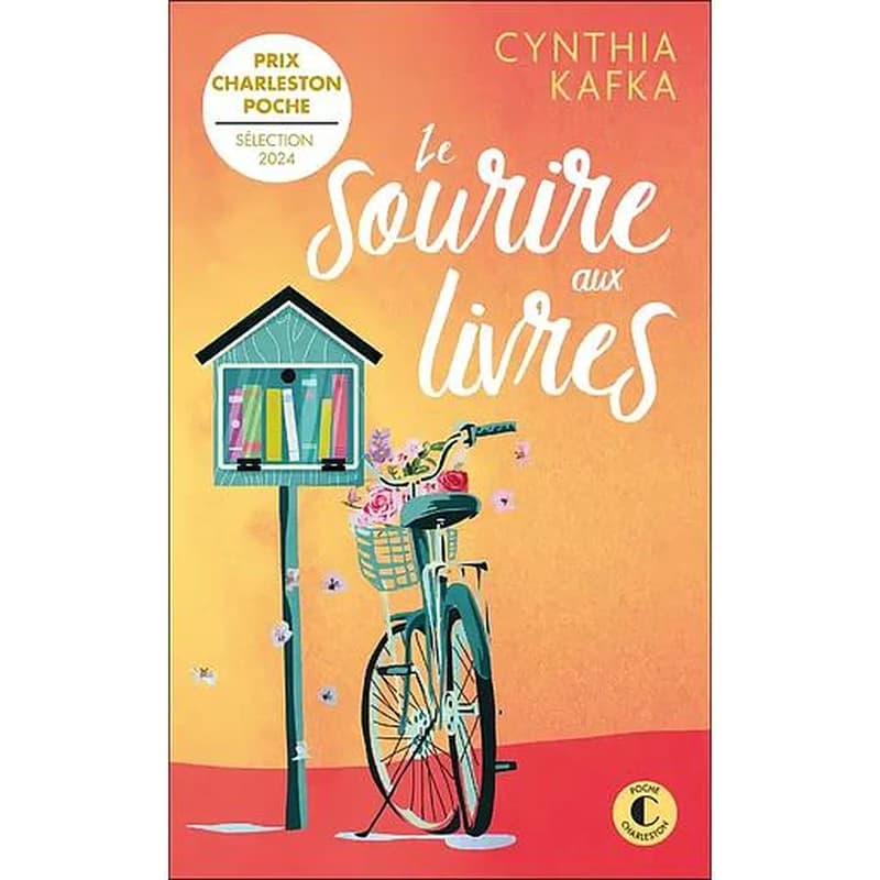 Le sourire aux livres : roman