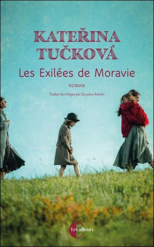 Les exilées de Moravie : roman