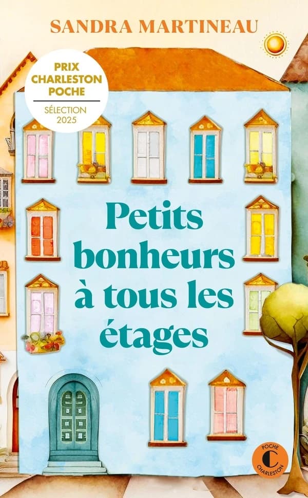 Petits bonheurs à tous les étages : roman
