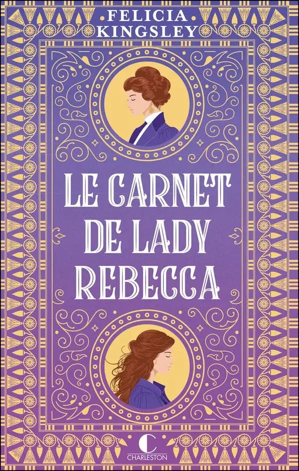 Le carnet de lady Rebecca : roman