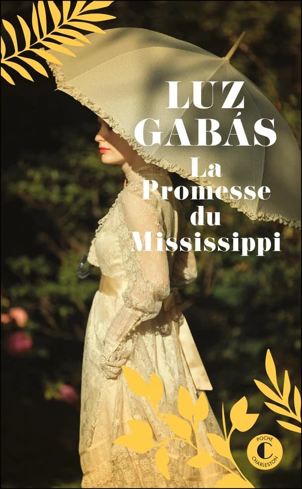La promesse du Mississippi : roman