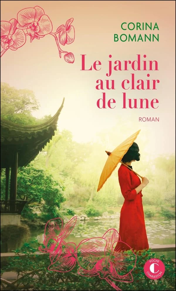 Le jardin au clair de lune : roman
