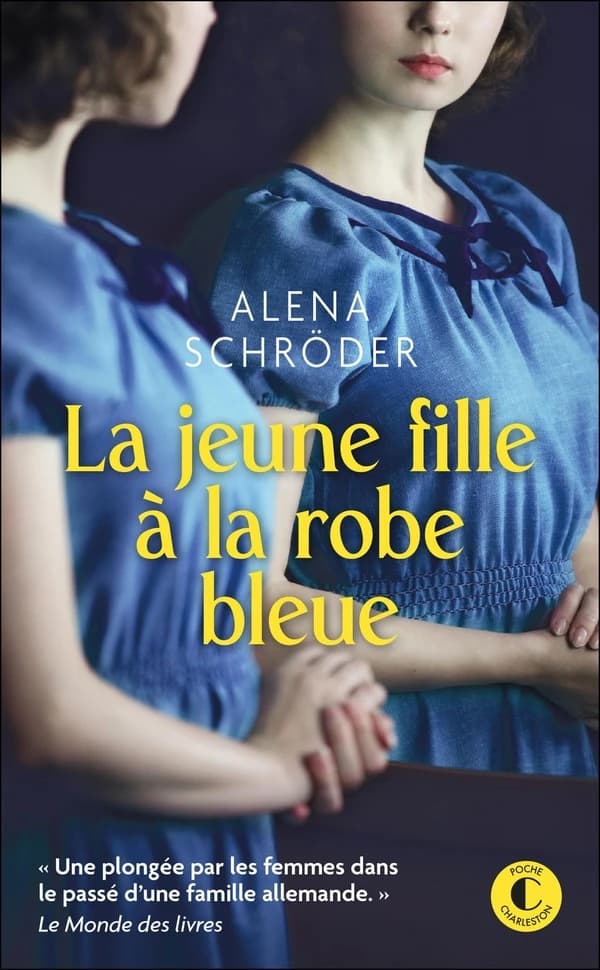 La jeune fille à la robe bleue : roman