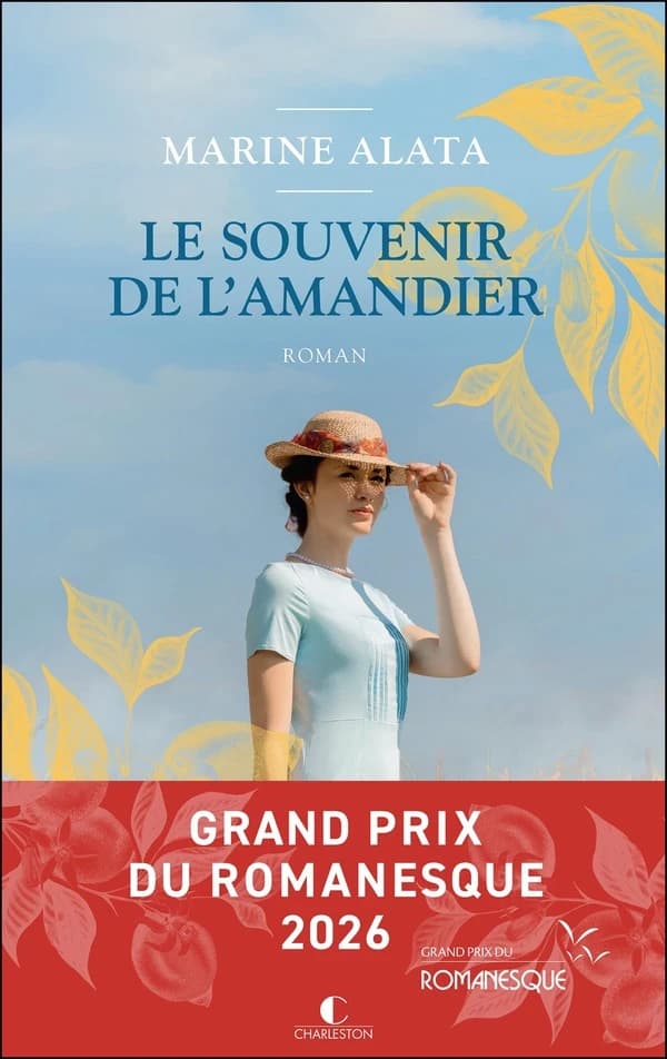 Le souvenir de l'amandier : roman