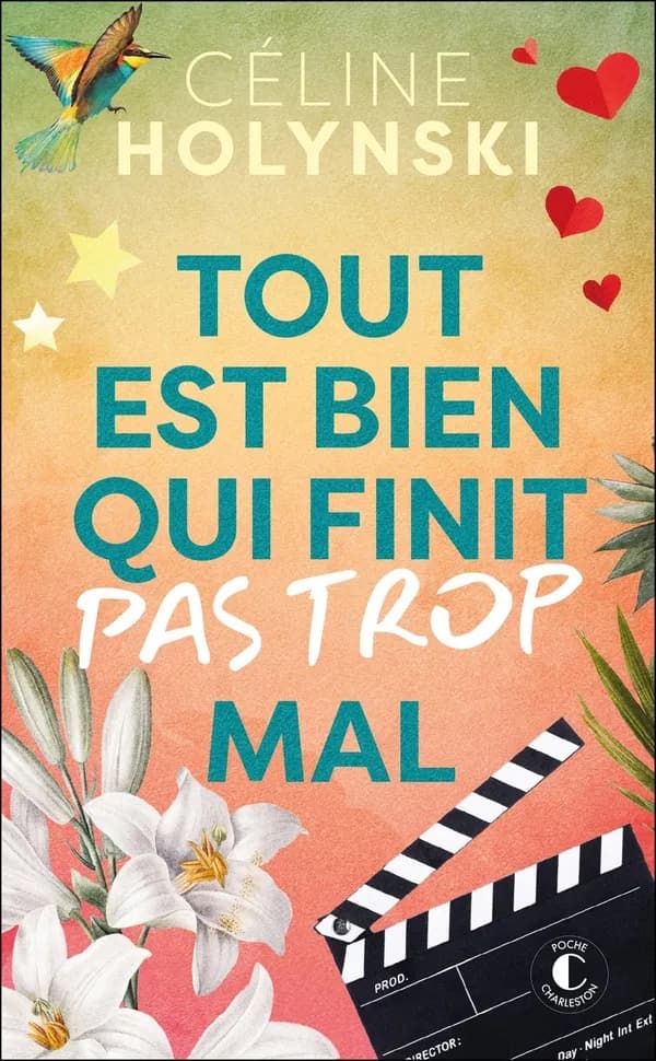 Tout est bien qui finit pas trop mal : roman