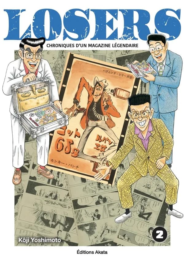 Losers : chroniques d'un magazine légendaire. 2