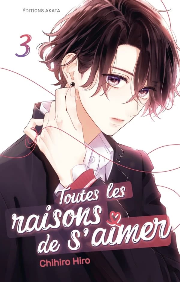 Toutes les raisons de s'aimer. 3