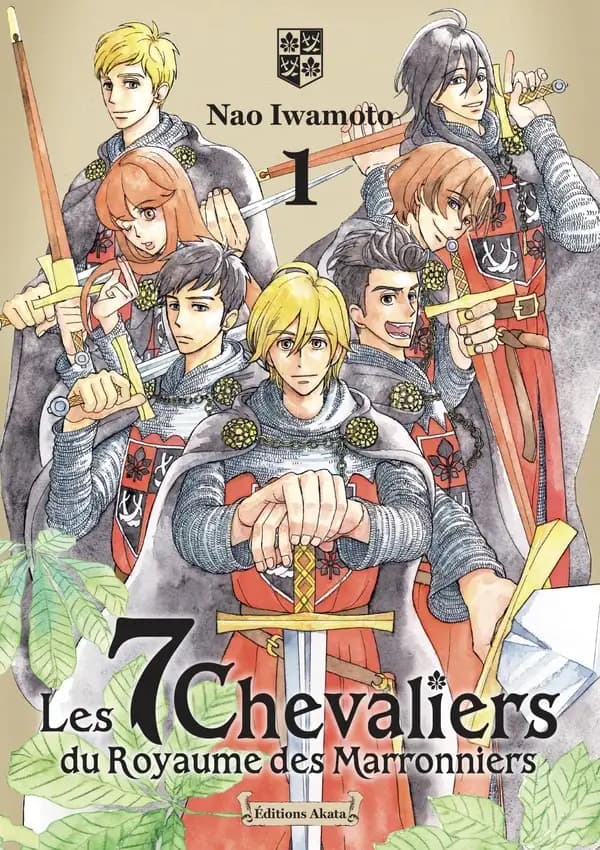 Les 7 chevaliers du royaume des marronniers. 1