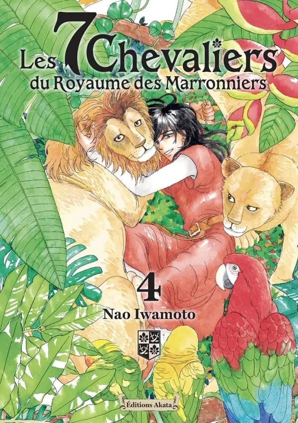 Les 7 chevaliers du royaume des marronniers. 4