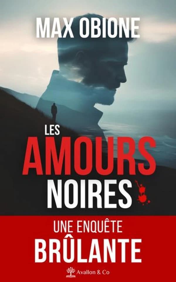 Les Amours Noires (Nouvelle éd.)