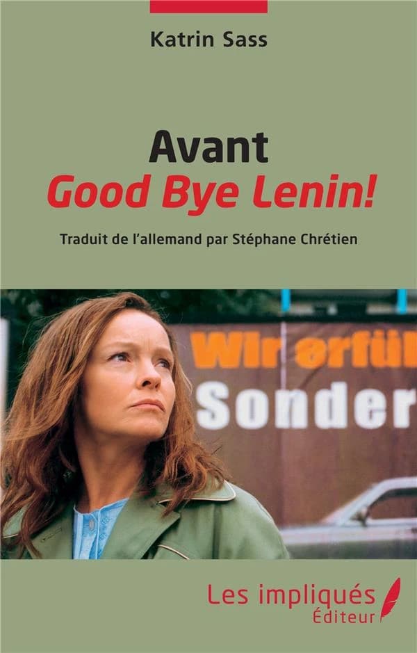 Avant "Good bye Lenin !"