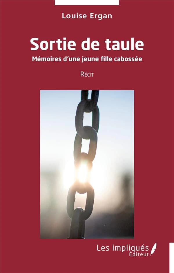 Sortie de taule : Mémoires d'une jeune fille cabossée