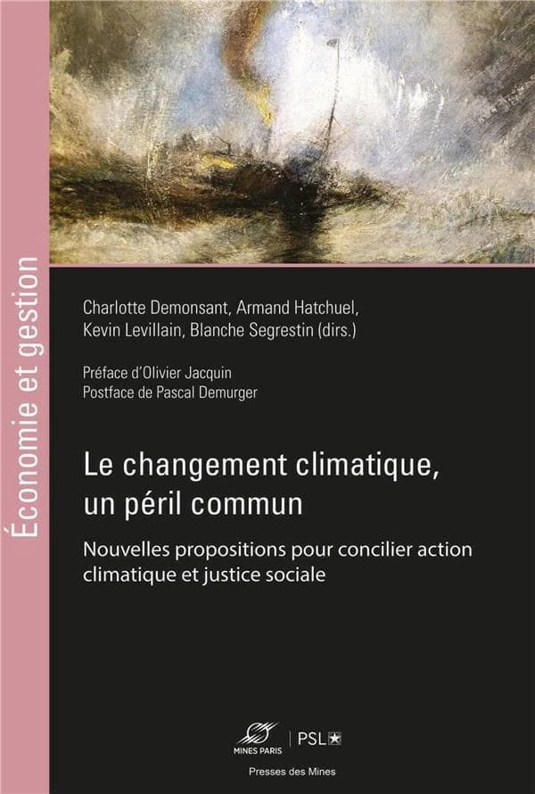 Le changement climatique comme péril commun : réconcilier action climatique et justice sociale