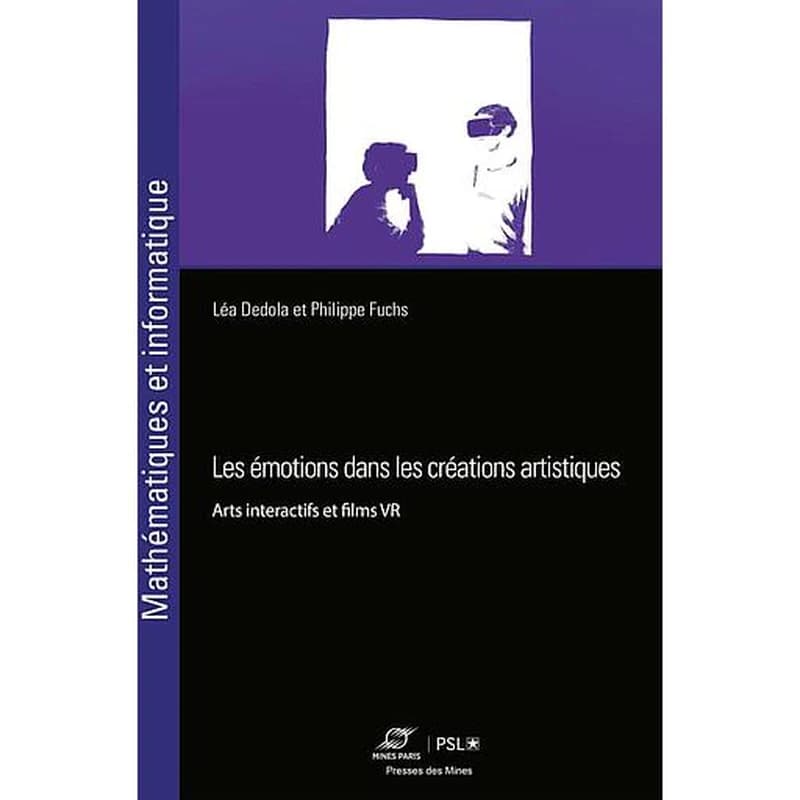 Les émotions dans les créations artistiques : arts interactifs et films de réalité virtuelle