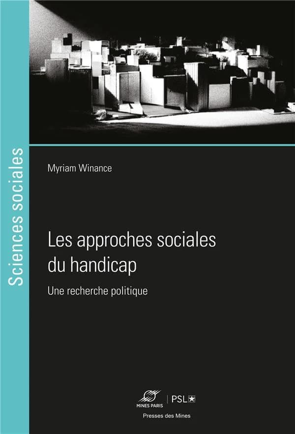 Les approches sociales du handicap : une recherche politique
