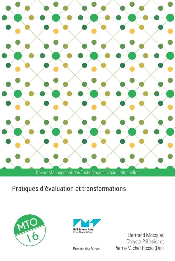 Management des Technologies Organisationnelles n.16 : Pratiques d'évaluation et transformations