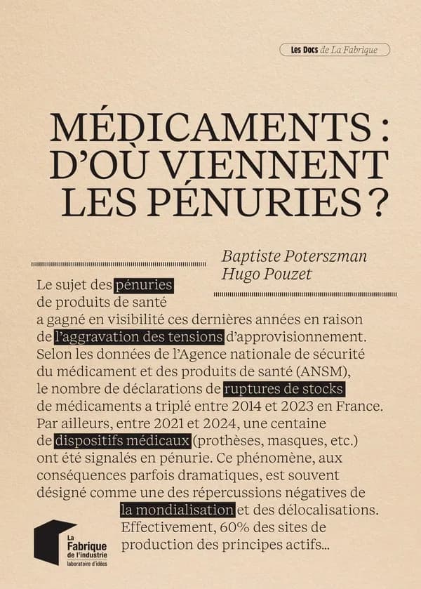 Médicaments : d'où viennent les pénuries ?