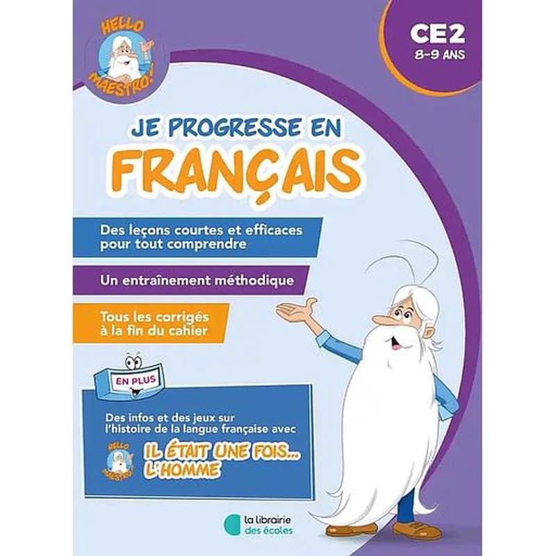 Hello maestro ! : Il était une fois... le CE2 : Je progresse en Français