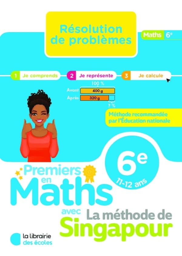 Premiers en maths : Méthode de Singapour : 6e ; Résolution de problèmes (édition 2026)