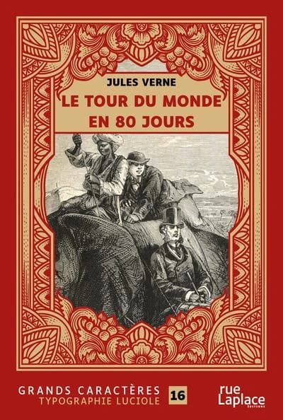 Le tour du monde en 80 jours ([Éd. en] grands caractères) Jules Verne