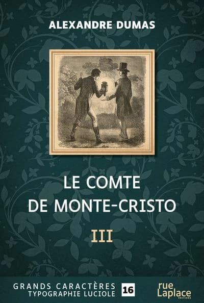 Le comte de Monte-Cristo ([Éd. en] grands caractères) Alexandre Dumas