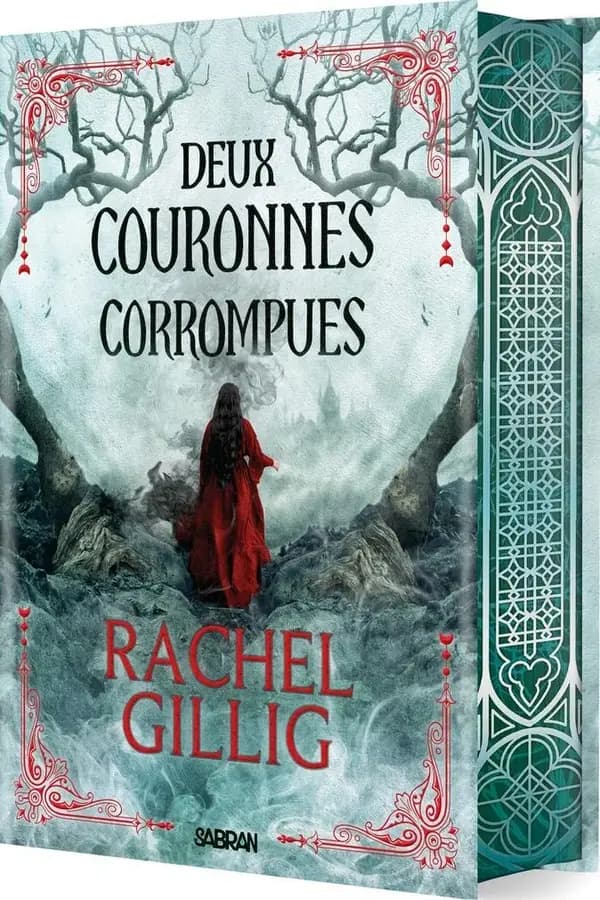 Deux couronnes corrompues (Éd. collector) Rachel Gillig ; traduit de l'anglais par Benjamin Peylet