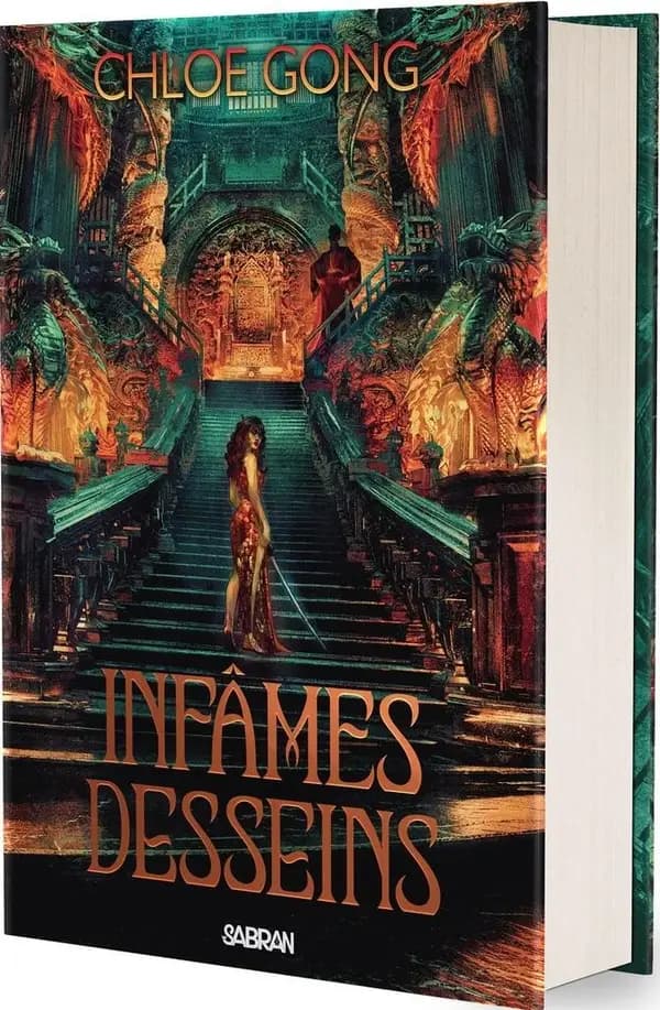 Infâmes desseins (Éd. collector) Chloe Gong ; traduit de l'anglais par Patrick Dechesne