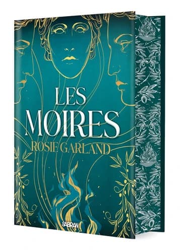 Les moires (Éd. collector) Rosie Garland ; traduit de l'anglais par Raphaëlle Pache