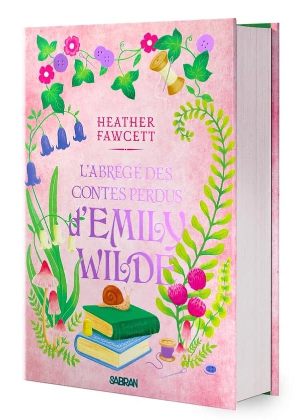 L'abrégé des contes perdus d'Emily Wilde (Éd. collector) Heather Fawcett ; traduit de l'anglais par Christophe Rosson