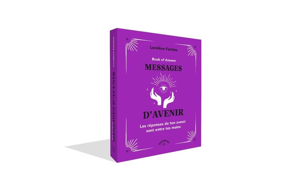 Messages d'avenir : les réponses de ton avenir sont entre tes mains : answer book
