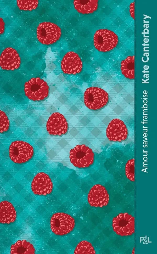 Amour saveur framboise