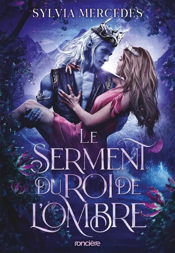 Le serment du roi de l'ombre