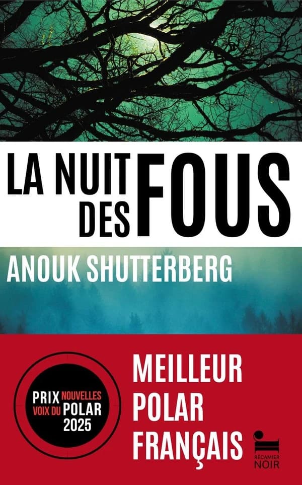La nuit des fous : thriller