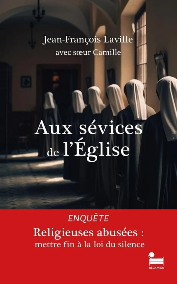 Aux sévices de l'Église : religieuses abusées : mettre fin à la loi du silence
