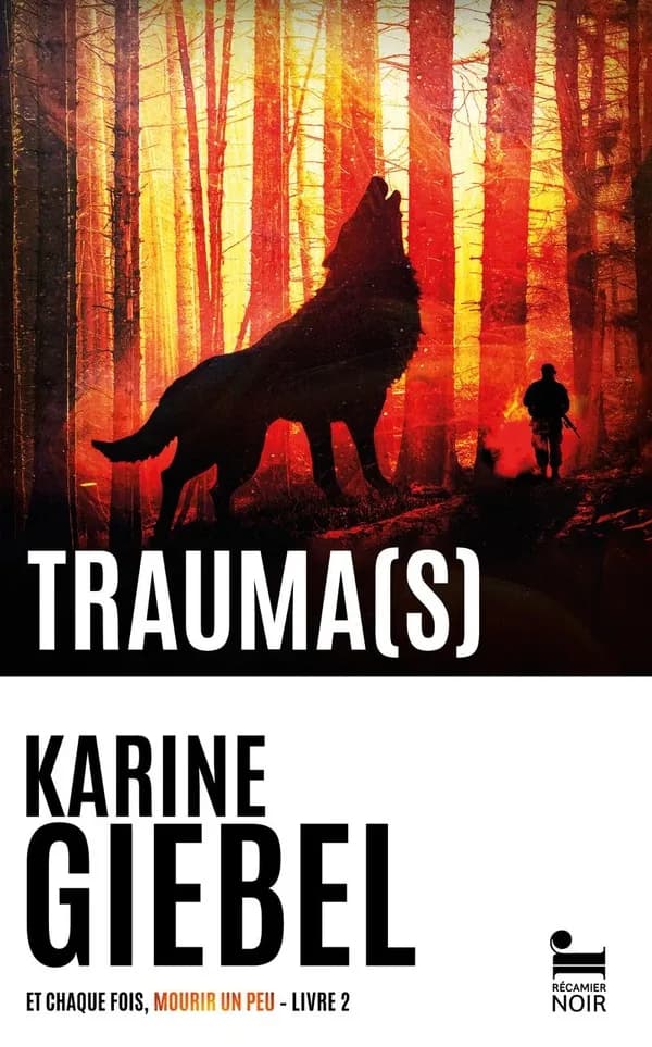 Et chaque fois, mourir un peu : Livre 2 Trauma(s)