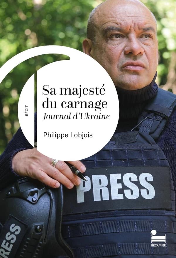 Sa majesté du carnage : journal d'Ukraine : récit