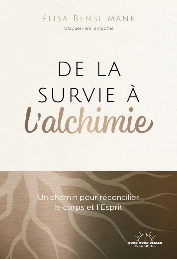 De la survie à l'alchimie : un chemin pour réconcilier le corps et l'esprit