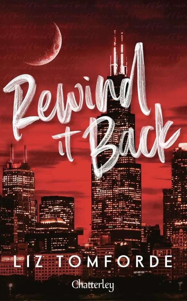 Windy City -. Tome 5, Rewind It Back