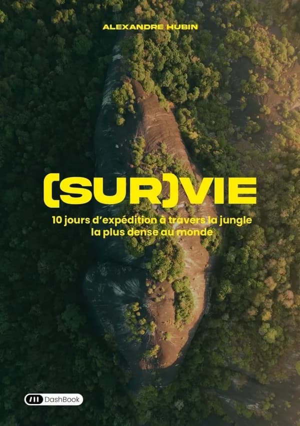 (sur)vie : 10 jours d'expédition à travers la jungle la plus dense au monde