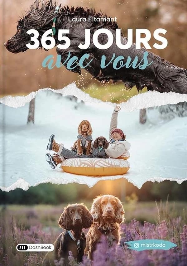 365 Jours avec vous : Le guide du chien heureux