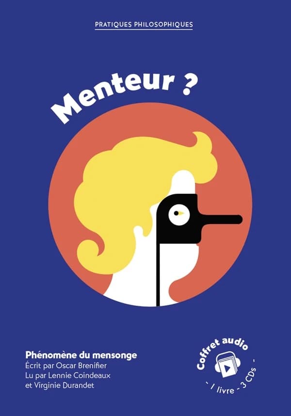 Menteur ? : phénomène du mensonge