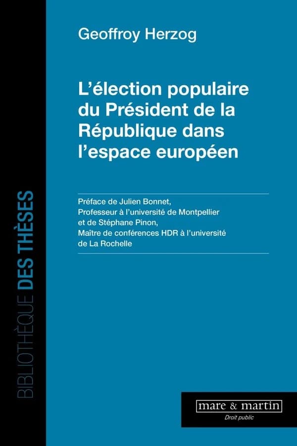 L'élection populaire du président de la République dans l'espace européen