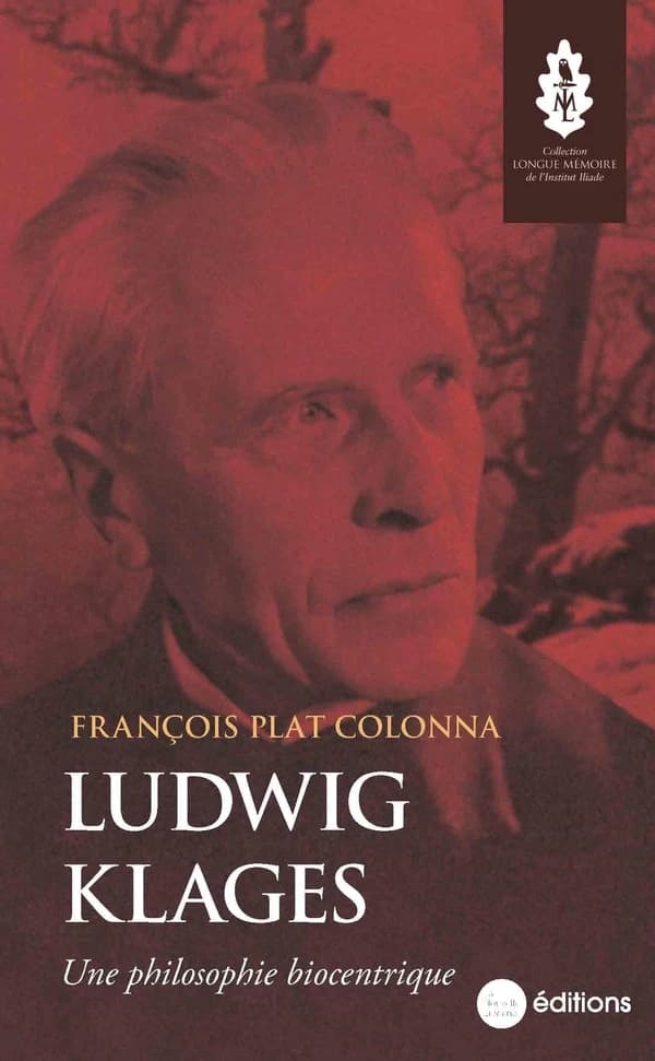 Ludwig Klages : Une philosophie biocentrique