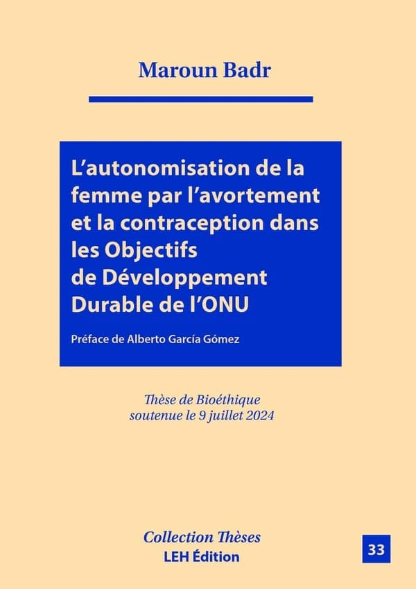 L'autonomisation de la femme par l'avortement et la contraception dans les objectifs de développement durable de l'ONU
